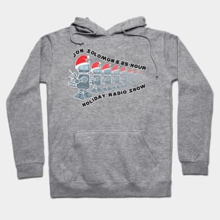 25-Hour Holiday Radio Show robots (with text) Hoodie